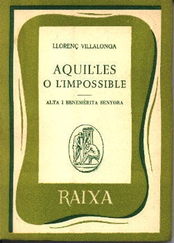 AQUIL·LES O L'IMPOSSIBLE