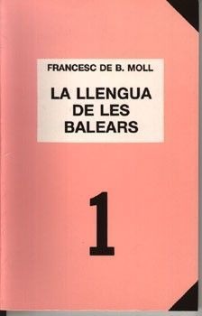 LA LLENGUA DE LES BALEARS 1