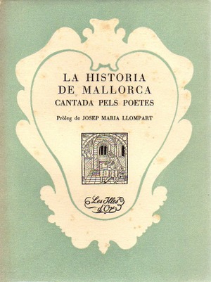 LA HISTÒRIA DE MALLORCA CANTADA PELS POETES (FIL)