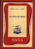 LA VIDA EN ROSA