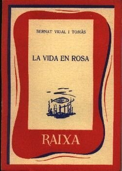 LA VIDA EN ROSA