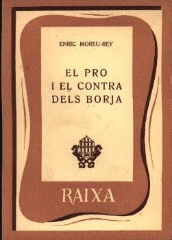 EL PRO I EL CONTRA DELS BORJA