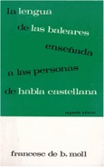 LA LENGUA DE LAS BALEARES ENSEÑADA A PERSONAS DE HABLA CASTELLANA