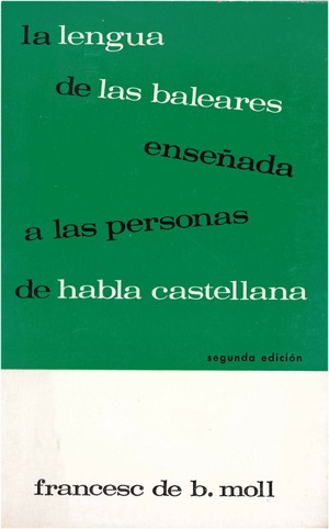 LA LENGUA DE LAS BALEARES ENSEÑADA A PERSONAS DE HABLA CASTELLANA