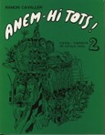 ANEM-HI TOTS! NUM.2