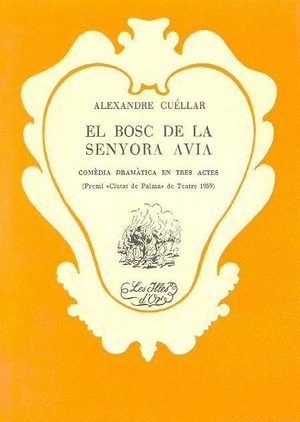 EL BOSC DE LA SENYORA ÀVIA