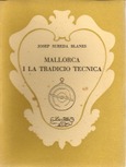 MALLORCA I LA TRADICIÓ TÈCNICA